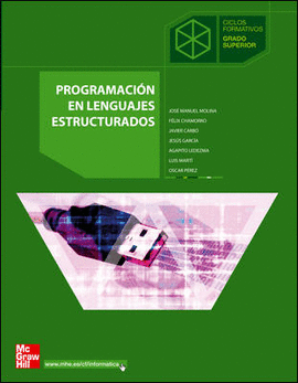 PROGRAMACION EN LENGUAJES ESTRUCTURADOS. GRADO SUPERIOR