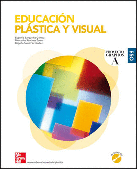 EDUCACION PLASTICA Y VISUAL. GRAPHOS A