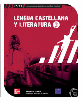 LENGUA CASTELLANA Y LITERATURA. 3 ESO