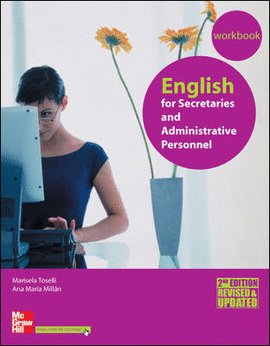 ENGLISH FOR SECRETARIES AND ADMINISTRATIVE PERSONNEL. WORK BOOK