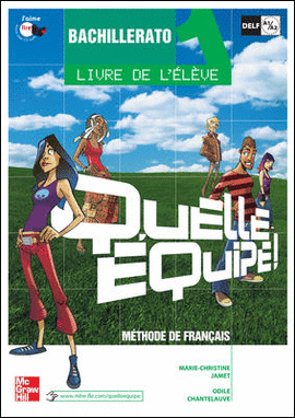QUELLE EQUIPE! 1. LIVRE ELEVE