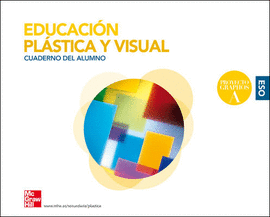 CUTX EDUCACION PLASTICA Y VISUAL 1ER CICLO ESO. CUADERNO DEL ALUMNO