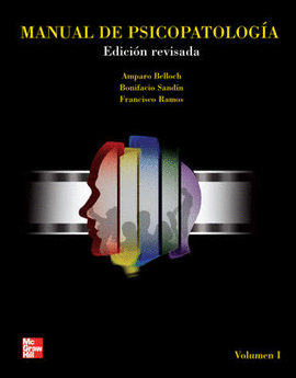 MANUAL DE PSICOPATOLOGIA. VOL. I. EDICION REVISADA Y ACTUALIZADA