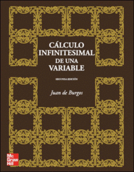 CALCULO INFINITESIMAL DE UNA VARIABLE. 2 ED.