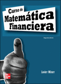 CURSO DE MATEMATICA FINANCIERA. 2 EDC.