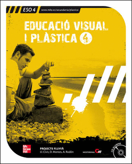 EDUCACIO VISUAL I PLASTICA. 4T. ESO