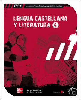LENGUA CASTELLANA Y LITERATURA. 4 . ESO
