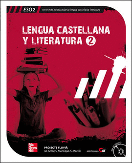 LENGUA CASTELLANA Y LITERATURA. 2 . ESO