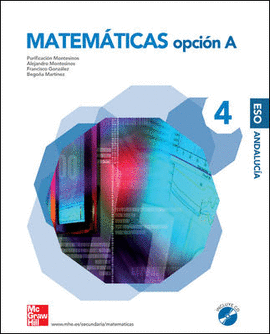 MATEMATICAS. 4 . ESO. ANDALUCIA (OPCION A)