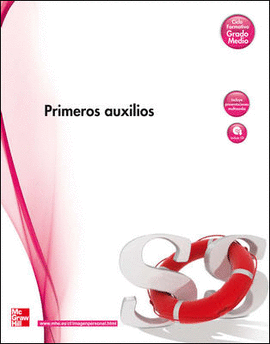 PRIMEROS AUXILIOS.GRADO MEDIO