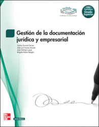 GESTION DOCUMENTACION JURIDICA Y EMPRESARIAL.GRADO SUPERIOR