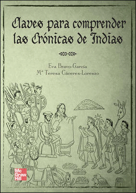 POD CLAVES PARA COMPRENDER LAS CRONICAS DE INDIAS