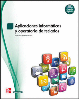 APLICACIONES INFORMATICAS Y OPERATORIA DE TECLADOS