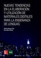 NUEVAS TENDENCIAS EN LA ELABORACION Y UTILIZACION DE MATERIALES DIGITALES PARA LA ENSE�ANZA DE LENGU