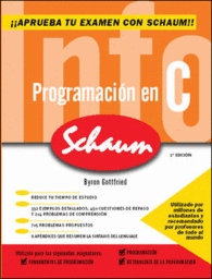 PROGRAMACION EN C. SERIE SCHAUM 2 EDICION REVISADA