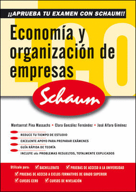 CUTR ECONOMIA Y ORGANIZACION DE EMPRESAS SCHAUM SELECTIVIDAD- CURSO CERO (CASTELLANO)