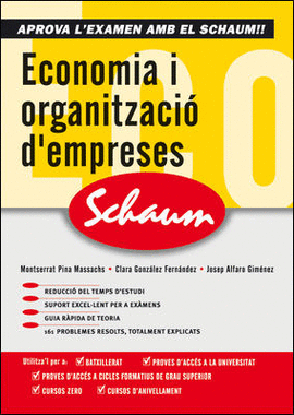 CUTR ECONOMIA I ORGANIZACIO D�EMPRESES SCHAUM SELECTIVIDAD-CURSO CERO (CATALAN)