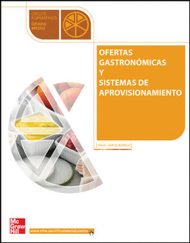 OFERTAS GASTRONOMICAS Y SISTEMAS DE APROVISIONAMIENTO