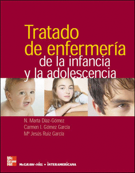 TRATADO DE ENFERMERIA DE LA INFANCIA Y LA ADOLESCENCIA