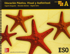 EDUCACION PLASTICA. VISUAL Y AUDIOVISUAL A. SERIE MOSAICO