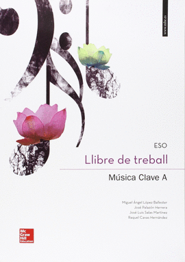 MSICA CLAVE A 1 ESO. LIBRO DE TRABAJO. VALENCIANO