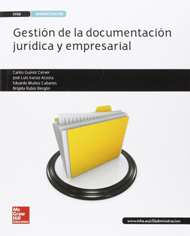 GRADO SUPERIOR GESTI�N DOCUMENTACI�N JUR�DICA EMPRESARIAL (ADM)