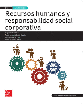 LA - RECURSOS HUMANOS Y RESPONSABILIDAD SOCIAL CORPORATIVA. LIBRO ALUMNO GS.