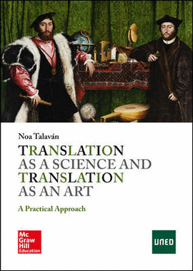 TRANSLATION AS A SCIENCE AND TRANSLATION AS AN ART: A PRACTICAL APPROACH.