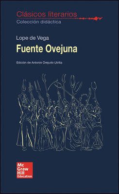 CLASICOS LITERARIOS. FUENTE OVEJUNA