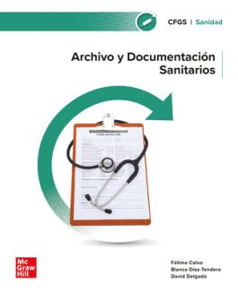 ARCHIVO Y DOCUMENTACI�N SANITARIOS