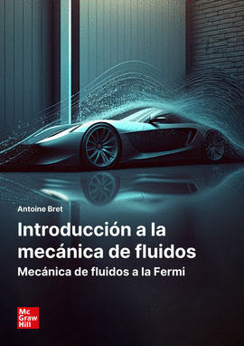INTRODUCCI�N A LA MEC�NICA DE FLUIDOS