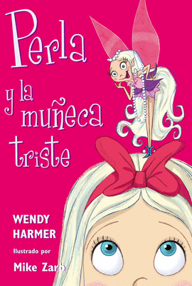 PERLA Y LA MU�ECA TRISTE