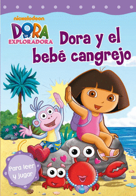 DORA Y EL BEBE CANGREJO PARA LEER Y