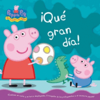 QUE GRAN DIA PEPPA PIG Y SU FAMILIA