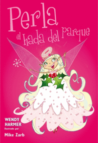 PERLA  EL HADA DEL PARQUE