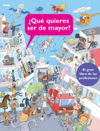 QUE QUIERES SER DE MAYOR