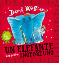 ELEFANTE UN PELIN INOPORTUNO, UN