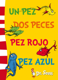 UN PEZ, DOS PECES, PEZ ROJO, PEZ AZUL (FIXED LAYOUT) (DR. SEUSS 2