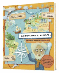 �AS� FUNCIONA EL MUNDO!