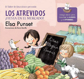 LOS ATREVIDOS �FIESTA EN EL MERCADO! (EL TALLER DE EMOCIONES 6)