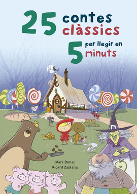 25 CONTES CL�SSICS PER LLEGIR EN 5 MINUTS