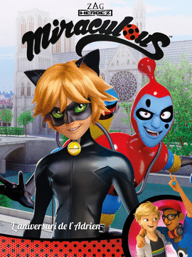 L'ANIVERSARI DE L'ADRIEN! (MIRACULOUS [PRODIGIOSA LADYBUG]. C�MIC)