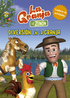 DIVERSI�N EN LA GRANJA (LA GRANJA DE ZEN�N) (REINO INFANTIL. ACTIVIDADES)