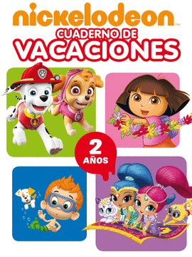 NICKELODEON. CUADERNO DE VACACIONES - 2 AOS (CUADERNOS DE VACACIONES DE NICKELO