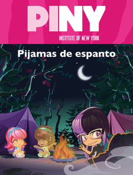PIJAMAS DE ESPANTO (PINY INSTITUTE OF NEW YORK. PRIMERAS LECTURAS)