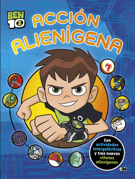 ACCI�N ALIEN�GENA (BEN 10. ACTIVIDADES)