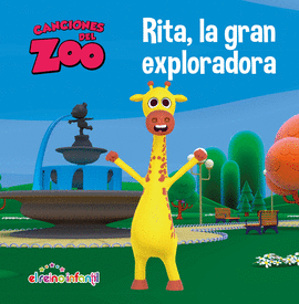 RITA, LA GRAN EXPLORADORA (CANCIONES DEL ZOO)