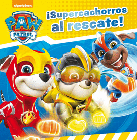 �SUPERCACHORROS AL RESCATE!