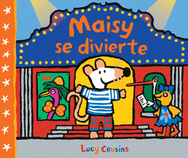 MAISY SE DIVIERTE (MAISY. TODO CARTN)