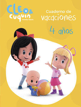 CUADERNO VACACIONES CLEO Y CUQUIN 4 A�OS (CLEO Y CUQU�N. ACTIVIDADES)